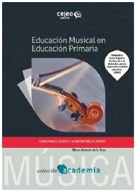 LIBRO: EDUCACIÓN MUSICAL EN LA EDUCACIÓN PRIMARIA. CLAVES PARA EL ACCESO A LA FUNCIÓN PÚBLICA DOCENTE
