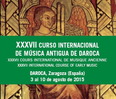 XXXVII Curso Internacional de Música Antigua de Daroca