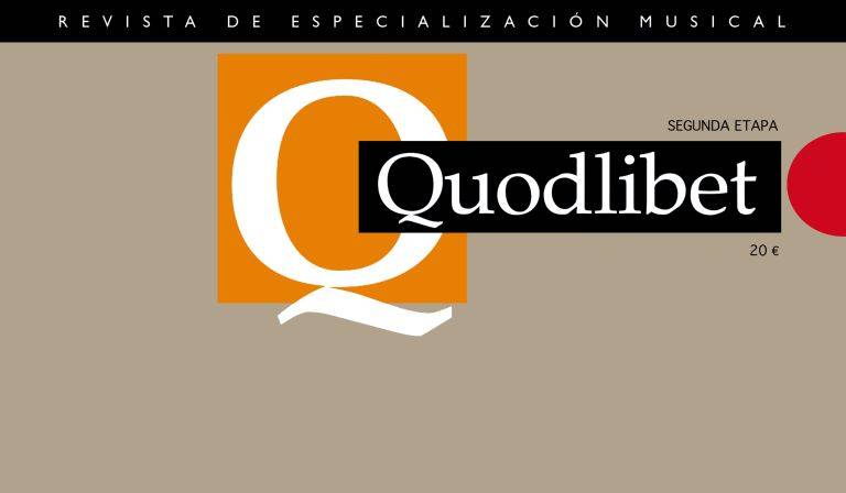 Últimos sumarios de Quodlibet: revista de especialización musical