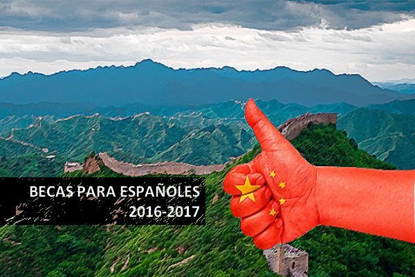 Becas para españoles del Gobierno Chino 2016-2017