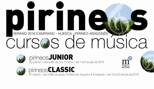Cursos Intern. de Música Pirineos Classic y Junior - Verano 2016