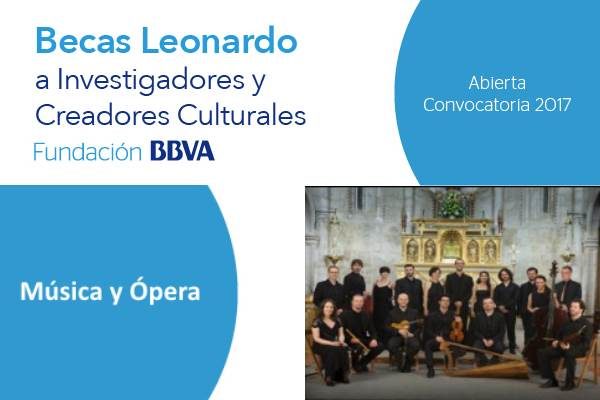 Becas Leonardo de Música y Ópera. Fundación FBBVA